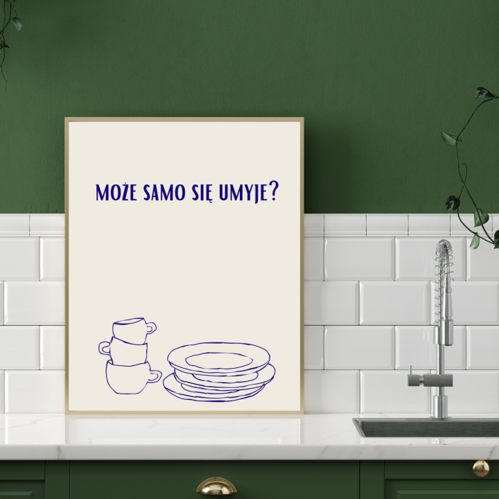 Plakat kuchenny z humorystycznym cytatem o zmywaniu to śmieszna ozdoba do kuchni