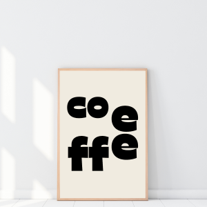 Plakat z napisem Coffee to dekoracja do kuchni, jadalni lub kawowego kacika
