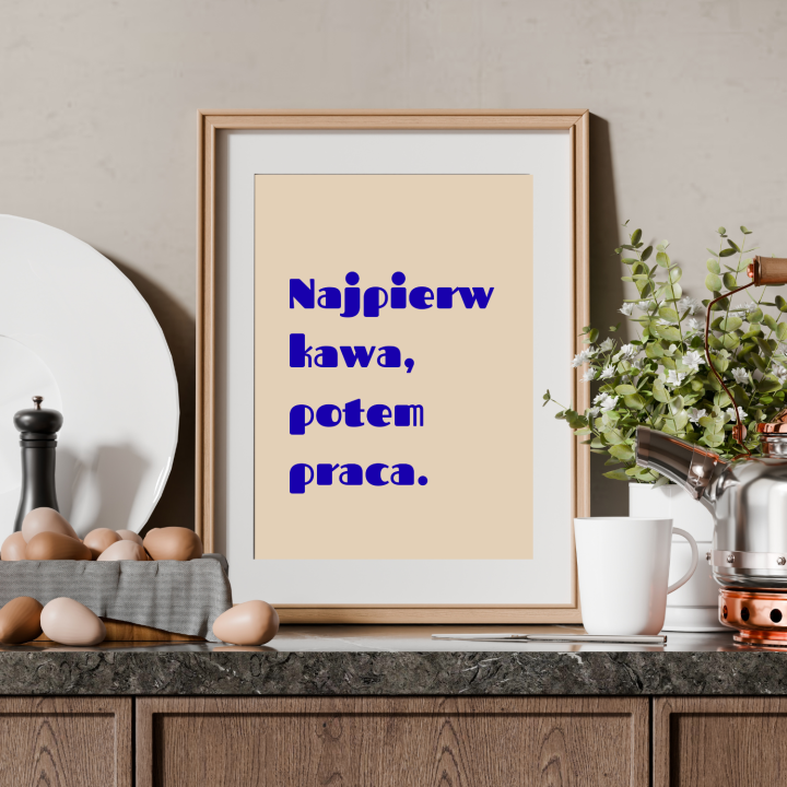 Plakat z napisem o kawie do biura i kuchni minimalistyczny styl