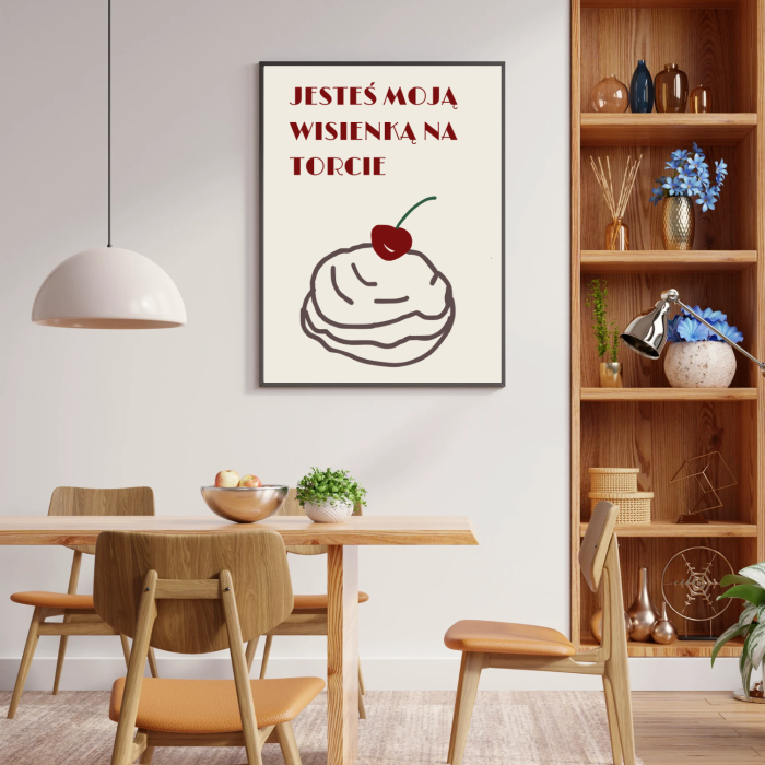 Plakat romantyczny z napisem jesteś moją wisienką na torcie dekoracja do sypialni lub prezent dla ukochanej osoby