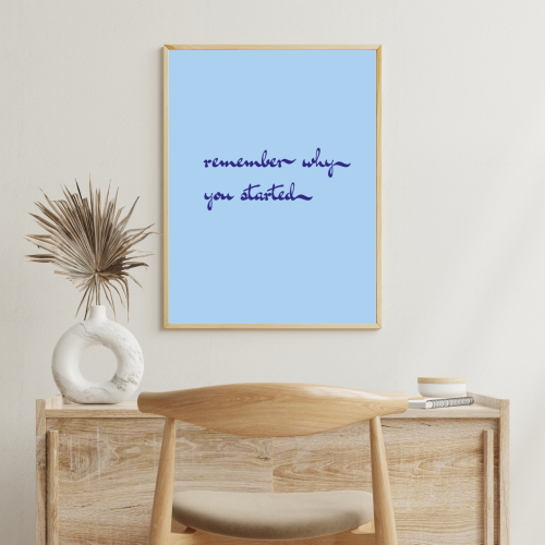 Motywacyjny plakat z inspirującym cytatem do domowego biura