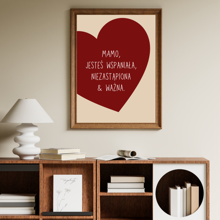Typograficzny plakat ze słowami Mamo jesteś wspaniała, niezastąpiona i ważna dla każdej mamy