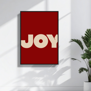 Autorski plakat z napisem Joy do salonu lub sypialni