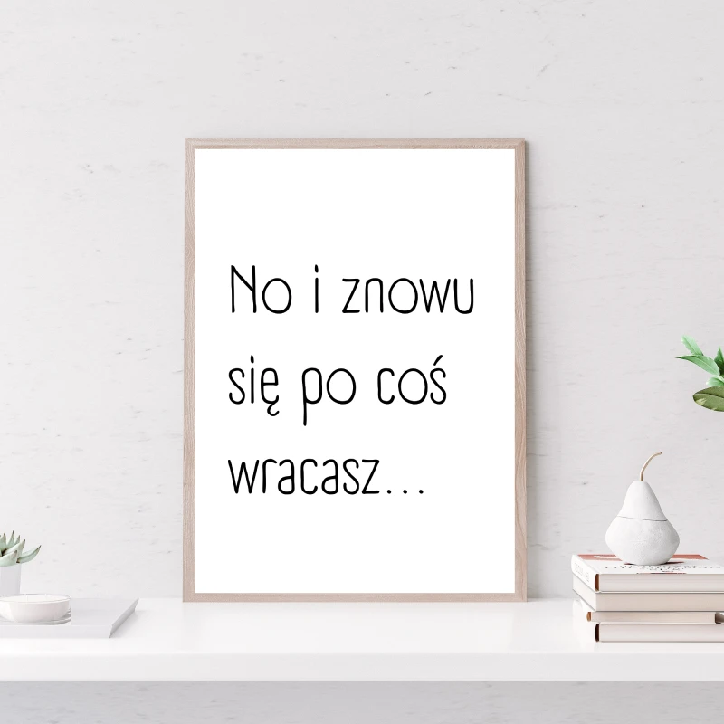 Zabawny plakat do przedpokoju dla zapominalskich