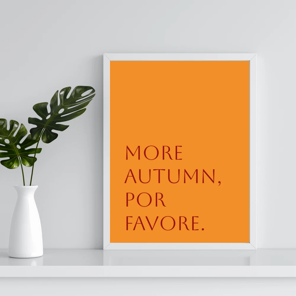 Typograficzny plakat More autumn por favore w kolorach czerwieni i pomarańczy