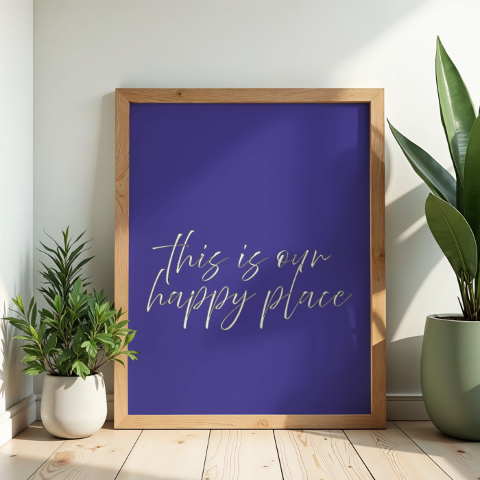Modny plakat z napisem This is our happy place do przedpokoju
