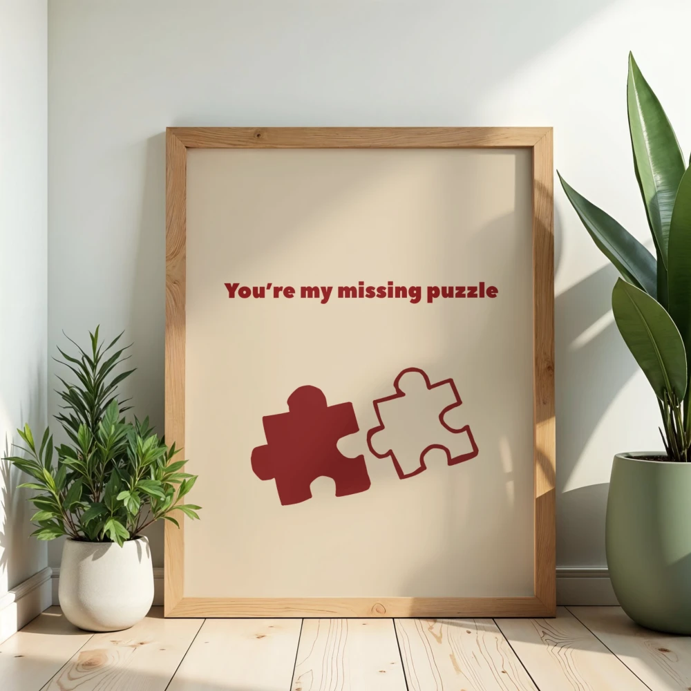 Beżowy romantyczny plakat z czerwonym napisem Youre my missing puzzle