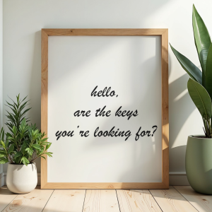 Plakat typograficzny z pytaniem po angielsku Gdzie są moje klucze do przedpokoju i wiatrołapu