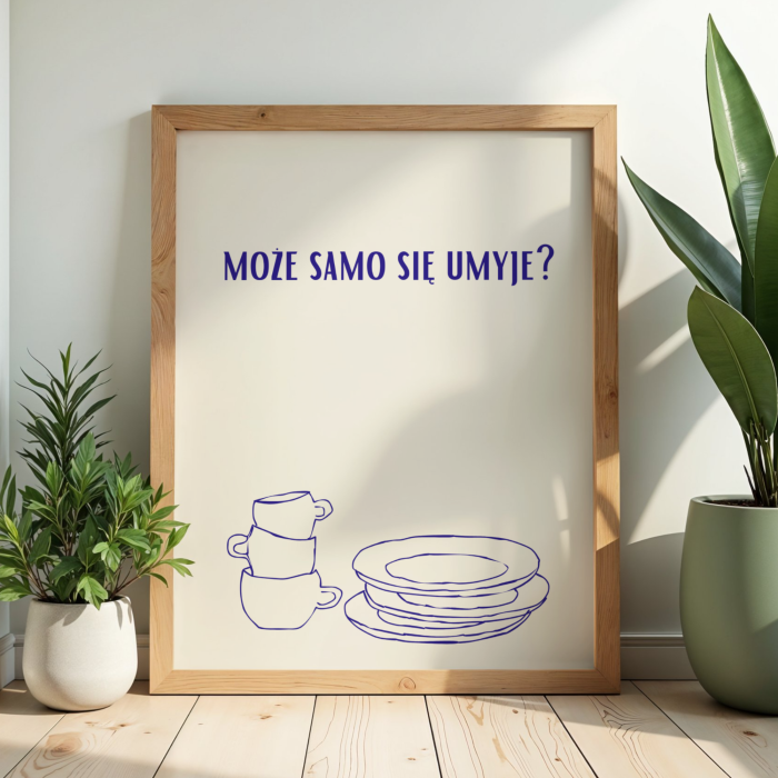 Typograficzny plakat z napisem Może samo się umyje i rysunkiem kubków i talerzy na beżowym tle