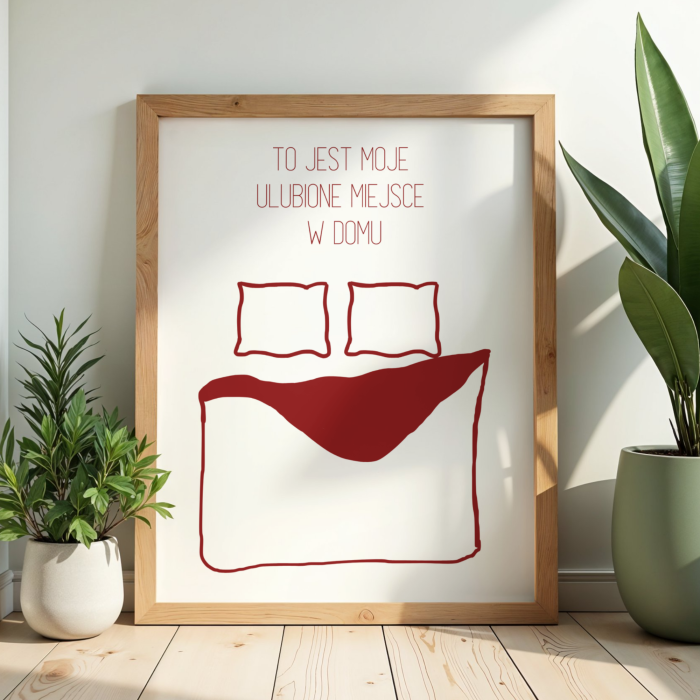 Zabawny plakat z rysunkiem łóżka i napisem To jest moje ulubione miejsce do dekoracji sypialni